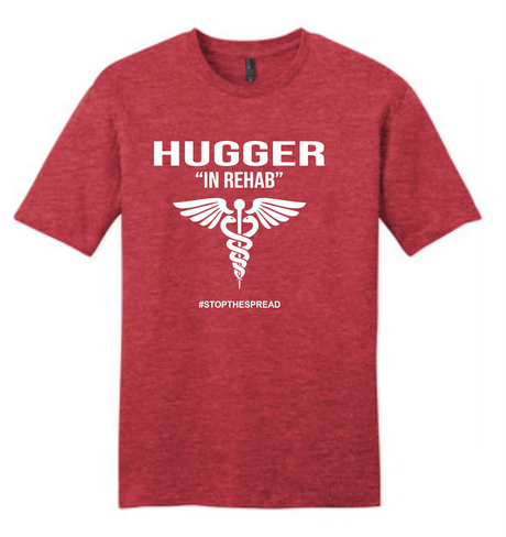 Hugger "In Rehab" Tee